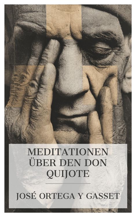 Produktbild: Meditationen &uuml;ber den Don Quijote