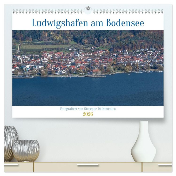 Produktbild: Ludwigshafen am Bodensee (hochwertiger Premium Wandkalender 2026 DIN A2 quer), Kunstdruck in Hochglanz