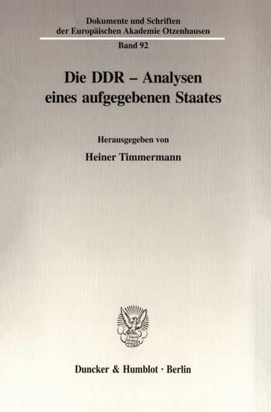 Produktbild: Die DDR - Analysen eines aufgegebenen Staates.