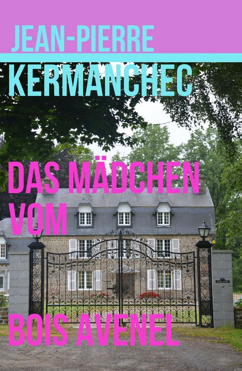 Produktbild: Das M&auml;dchen vom Bois Avenel