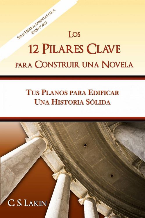Produktbild: Los 12 pilares clave para construir una novela