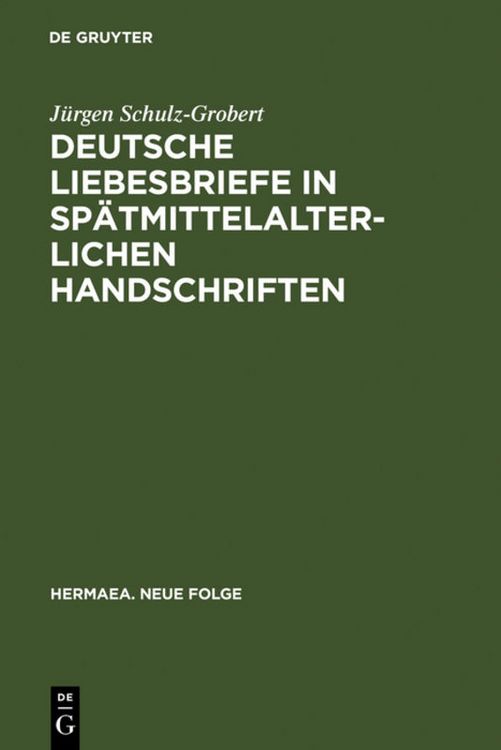 Produktbild: Deutsche Liebesbriefe in sp&auml;tmittelalterlichen Handschriften