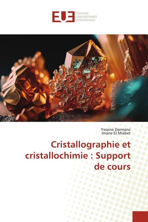 Produktbild: Cristallographie et cristallochimie : Support de cours