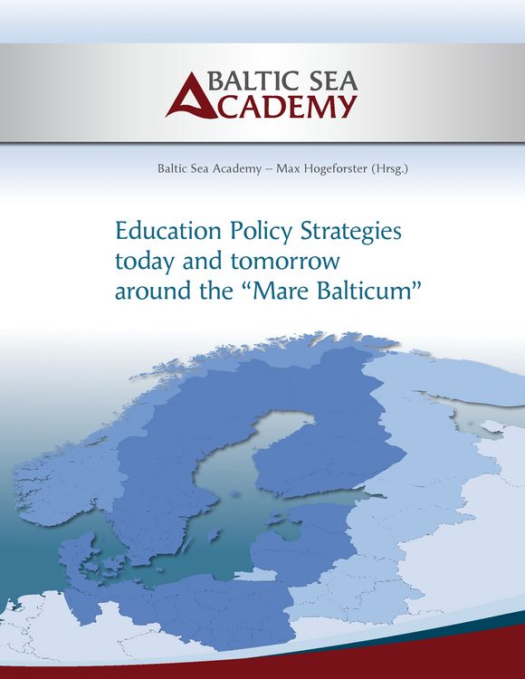 Produktbild: Education Policy Strategies today and tomorrow around the &bdquo;Mare Balticum&ldquo;