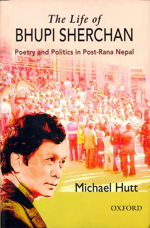Produktbild: The Life of Bhupi Sherchan: Poetry and Politics in Post-Rana Nepal