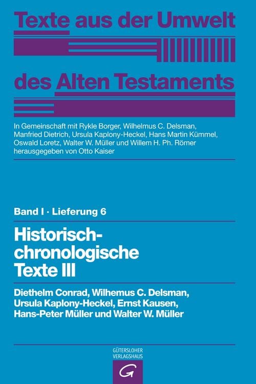 Produktbild: Texte aus der Umwelt des Alten Testaments, Bd 1: Rechts- und Wirtschaftsurkunden. / Historisch-chronologische Texte III