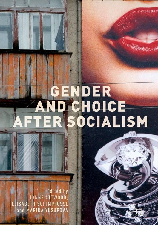 Produktbild: Gender and Choice after Socialism