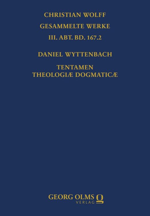 Produktbild: Daniel Wyttenbach: Tentamen Theologi&aelig; Dogmatic&aelig;