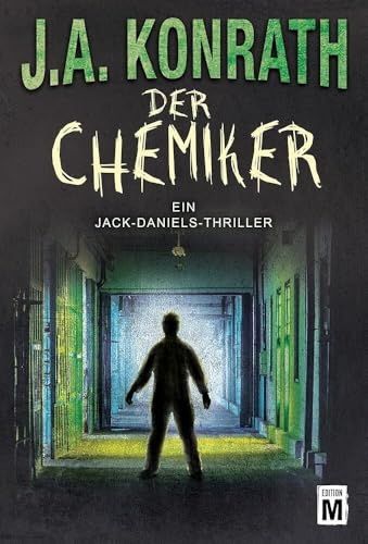 Produktbild: Der Chemiker / Jack Daniels Bd. 4