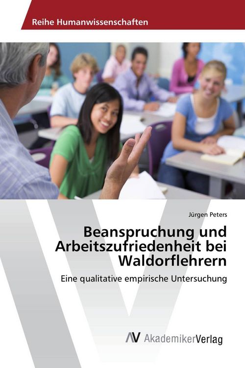 Produktbild: Beanspruchung und Arbeitszufriedenheit bei Waldorflehrern