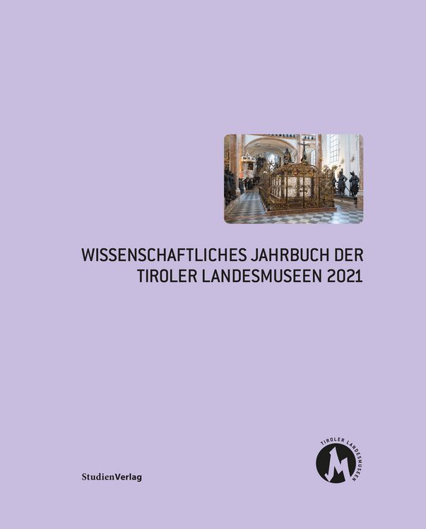 Bild vom Artikel Wissenschaftliches Jahrbuch der Tiroler Landesmuseen 2021 vom Autor Peter Assmann