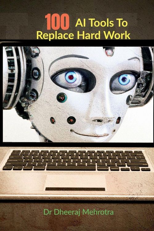 Produktbild: 100 AI Tools To Replace Hard Work