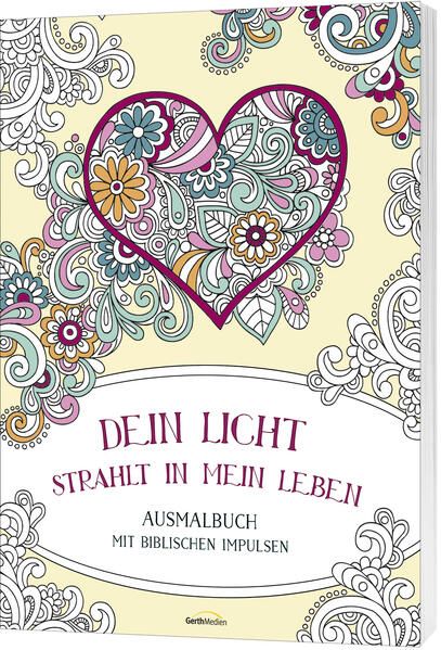 Produktbild: Dein Licht strahlt in mein Leben - Ausmalbuch