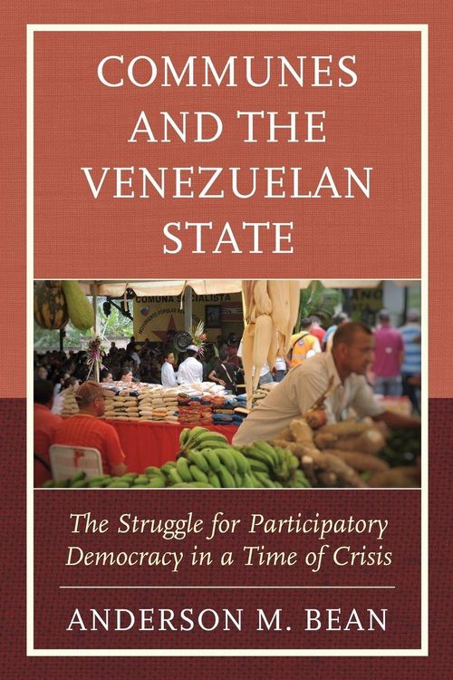 Produktbild: Communes and the Venezuelan State