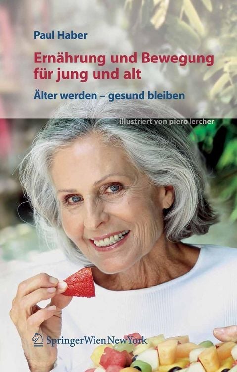 Produktbild: Ern&auml;hrung und Bewegung f&uuml;r jung und alt