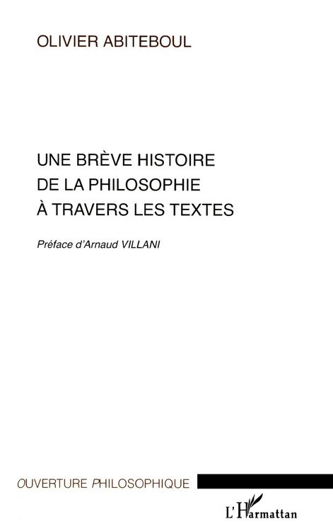 Produktbild: Une br&egrave;ve histoire de la philosophie &agrave; travers les textes