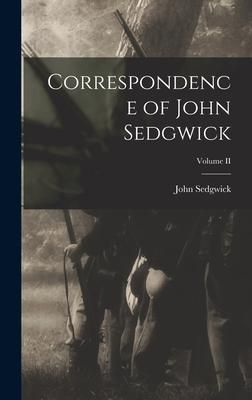 Produktbild: Correspondence of John Sedgwick; Volume II