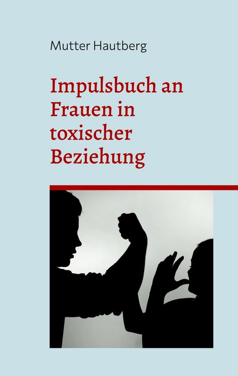 Produktbild: Impulsbuch an Frauen in toxischer Beziehung