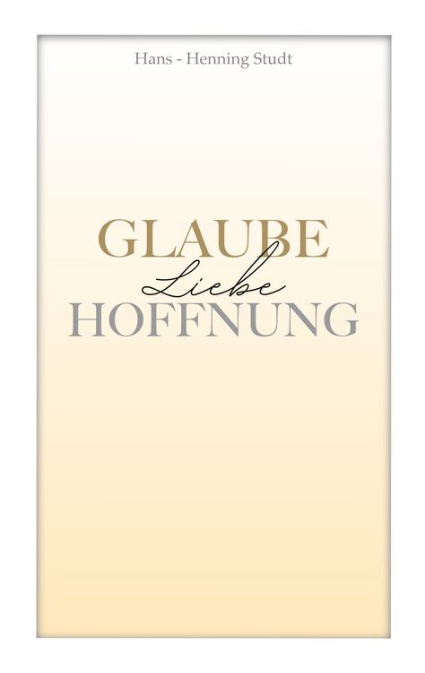Produktbild: Glaube Liebe Hoffnung