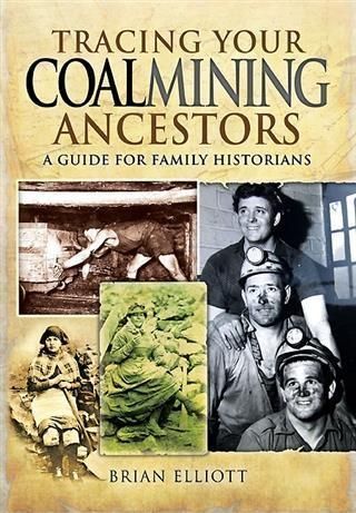Produktbild: Tracing Your Coalmining Ancestors