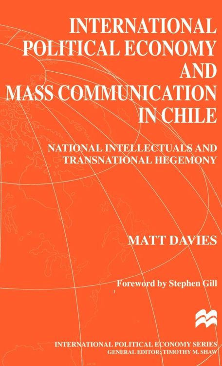 Produktbild: International Political Economy and Mass Communication in Chile