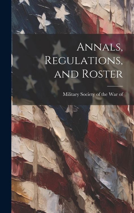 Produktbild: Annals, Regulations, and Roster