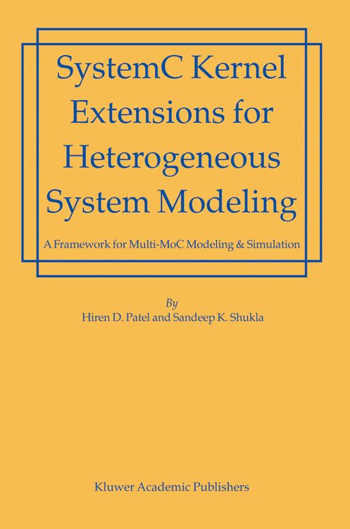 Produktbild: SystemC Kernel Extensions for Heterogeneous System Modeling