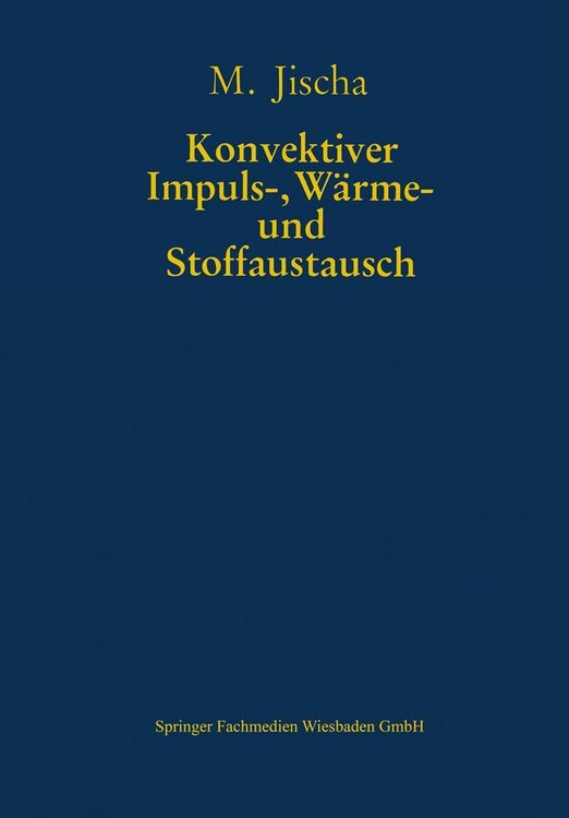 Produktbild: Konvektiver Impuls-, W&auml;rme- und Stoffaustausch