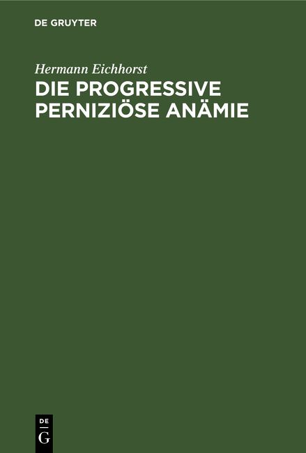 Produktbild: Die progressive pernizi&ouml;se An&auml;mie