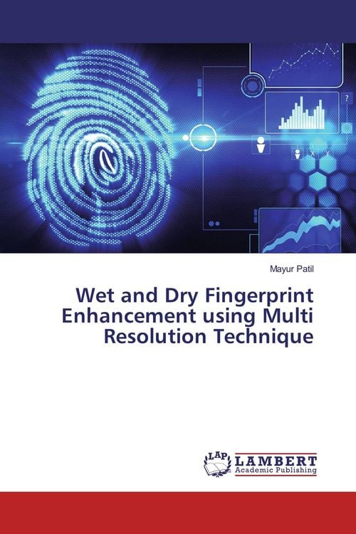 Produktbild: Wet and Dry Fingerprint Enhancement using Multi Resolution Technique