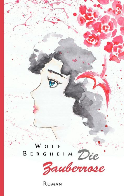Produktbild: Die Zauberrose
