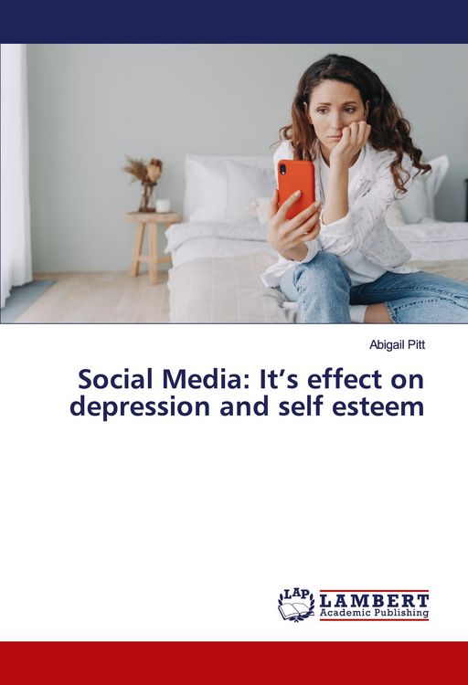 Produktbild: Social Media: It's effect on depression and self esteem