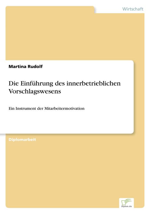 Produktbild: Die Einf&uuml;hrung des innerbetrieblichen Vorschlagswesens