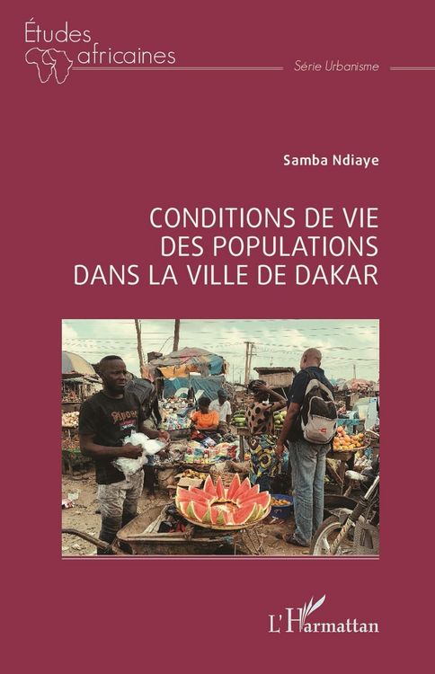 Produktbild: Conditions de vie des populations dans la ville de Dakar