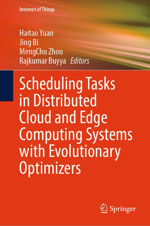 Produktbild: Scheduling Tasks in Distributed Cloud and Edge Computing Systems with Evolutionary Optimizers