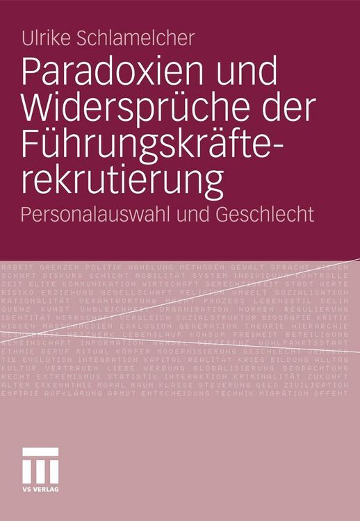 Produktbild: Paradoxien und Widerspr&uuml;che der F&uuml;hrungskr&auml;fterekrutierung