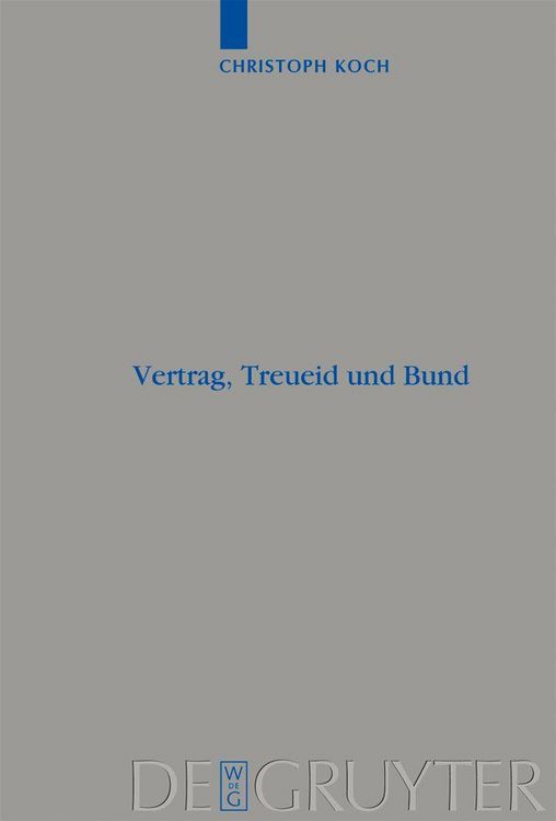 Produktbild: Vertrag, Treueid und Bund