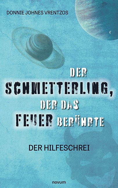 Produktbild: Der Schmetterling, der das Feuer ber&uuml;hrte