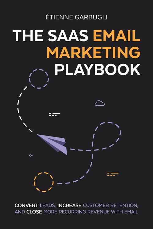 Produktbild: The SaaS Email Marketing Playbook