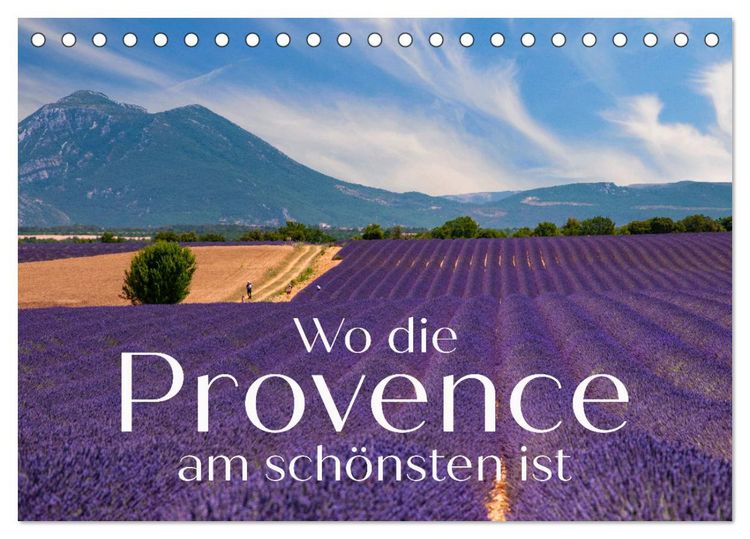 Produktbild: Wo die Provence am sch&ouml;nsten ist (Tischkalender 2026 DIN A5 quer), CALVENDO Monatskalender