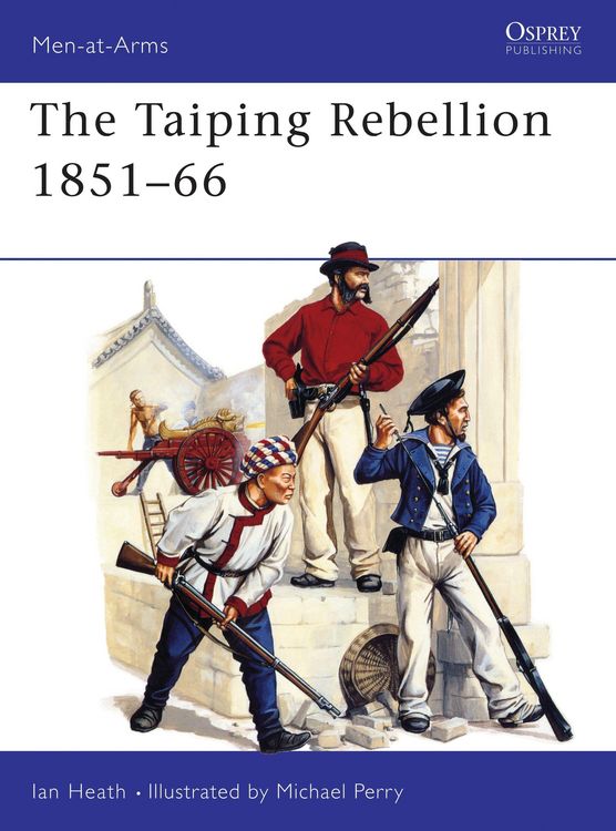 Produktbild: Heath, I: The Taiping Rebellion 1851-66