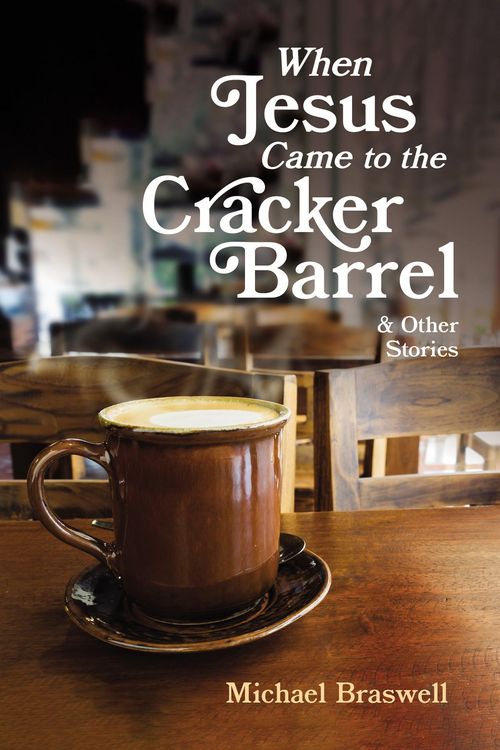 Produktbild: When Jesus Came to the Cracker Barrel