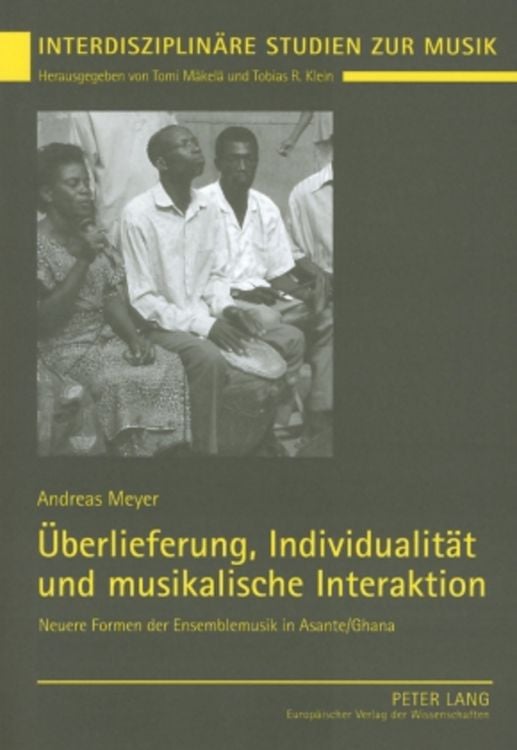 Produktbild: &Uuml;berlieferung, Individualit&auml;t und musikalische Interaktion