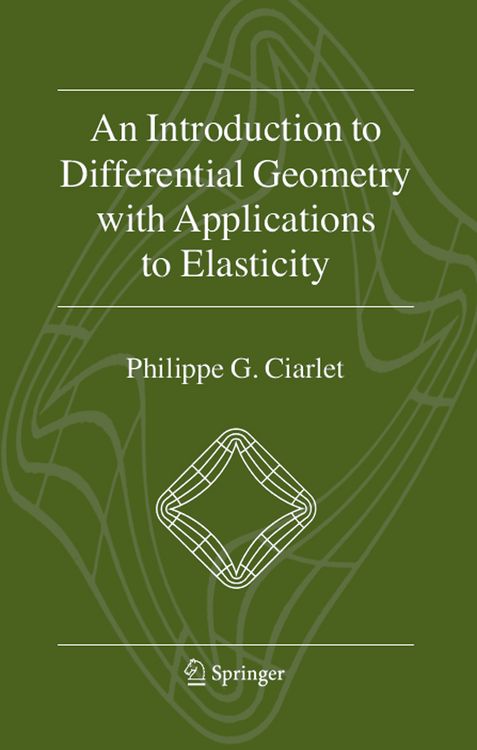 Produktbild: An Introduction to Differential Geometry with Applications to Elasticity