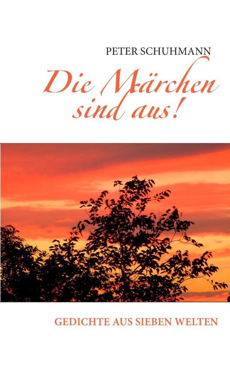Produktbild: Die M&auml;rchen sind aus!