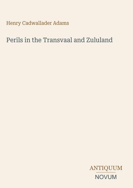 Produktbild: Perils in the Transvaal and Zululand