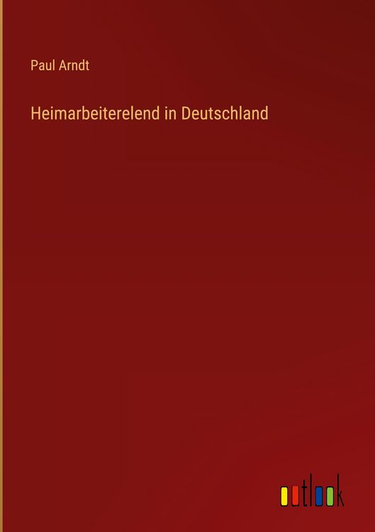 Produktbild: Heimarbeiterelend in Deutschland