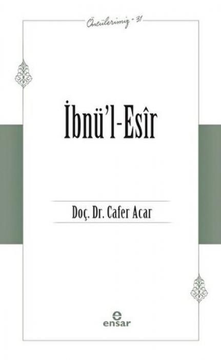 Produktbild: Ibn&uuml;l-Esir - &Ouml;nc&uuml;lerimiz 31