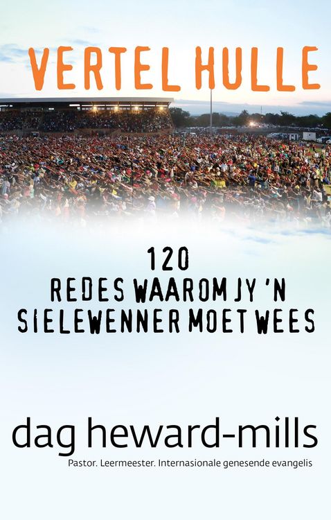 Produktbild: Vertel hulle: 120 redes waarom jy 'n sielewenner moet wees