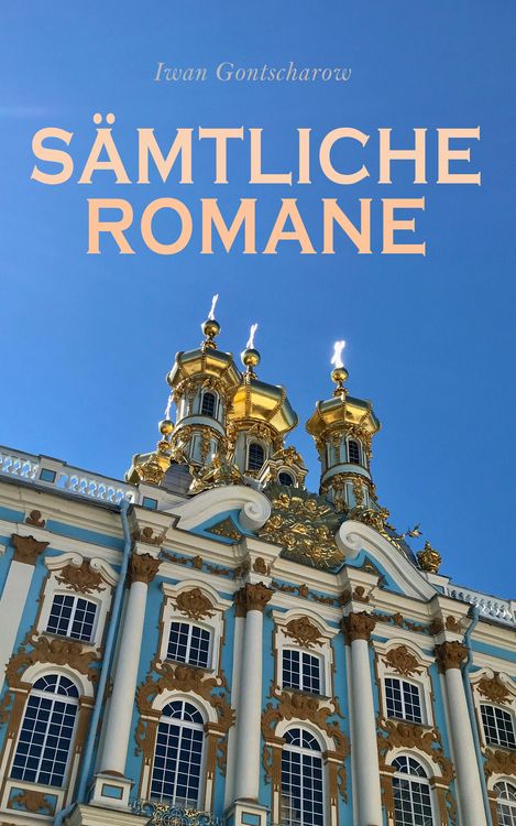 Produktbild: S&auml;mtliche Romane (Kommentiert)